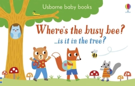 Детская книга Wheres the Busy Bee?, Usborne, английский с рождения 10 стр